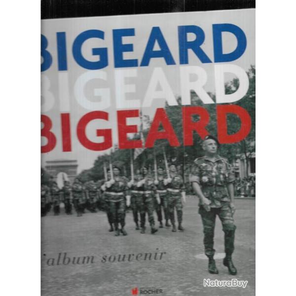 bigeard l'album souvenir , indochine , algrie , afrique , politique, funrailles