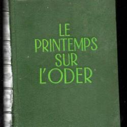 le printemps sur l'oder de emmanuil kazakévitch roman de guerre patriotique