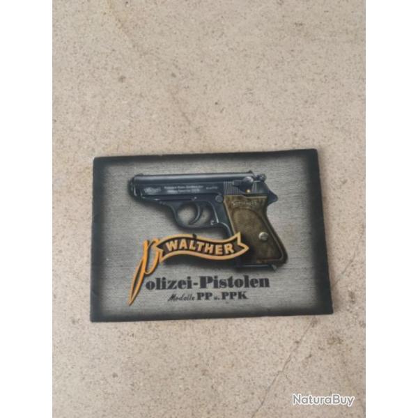 A vendre rare manuel d'origine de Walther PP et PPK .