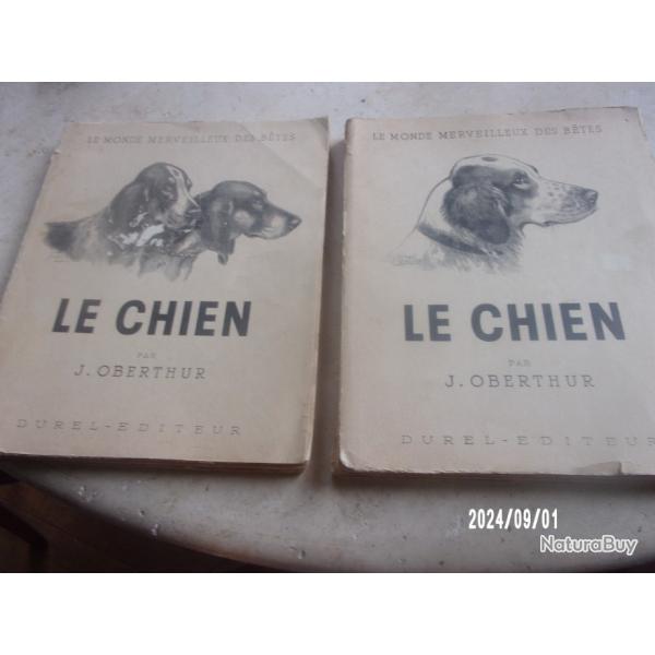 Le chien en deux volumes par J.OBERTHUR