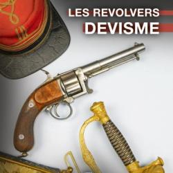 LES REVOLVERS DEVISME