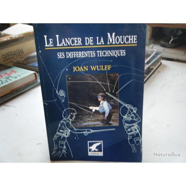 le lancer de la mouche Joan Wulff