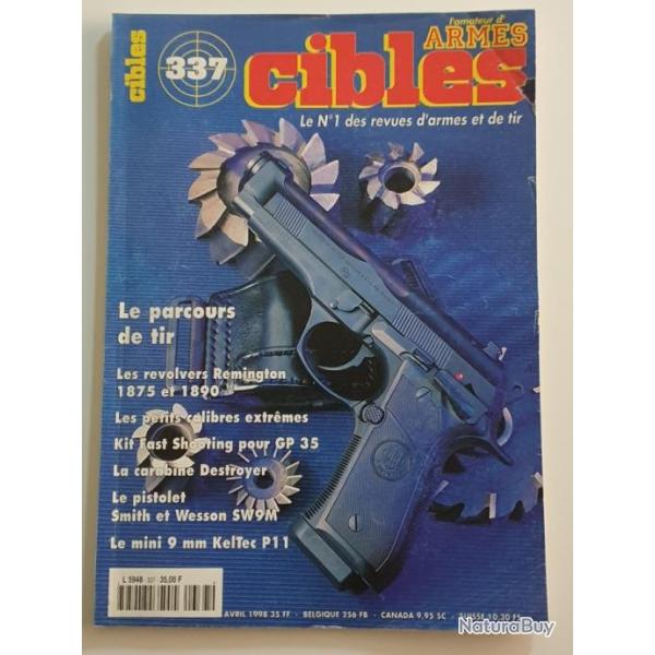 REVUE CIBLES N337 Remington 1875 1890 GP 35 SMITH WESSON SW9M KELTER P11