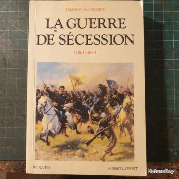 La guerre de scession,  par James L McPherson