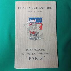 Compagnie Générale TRANSATLANTIQUE FRENCH LINE PLAN-COUPE du PAQUEBOT PARIS 1921.