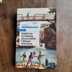 Quand les européens découvraient l'Afrique intérieure : Afrique Occidentale, vers 1795-1830