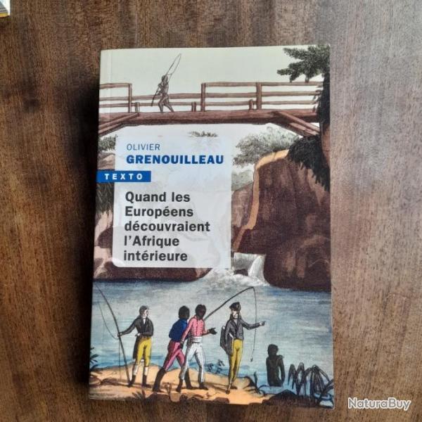 Quand les europens dcouvraient l'Afrique intrieure : Afrique Occidentale, vers 1795-1830