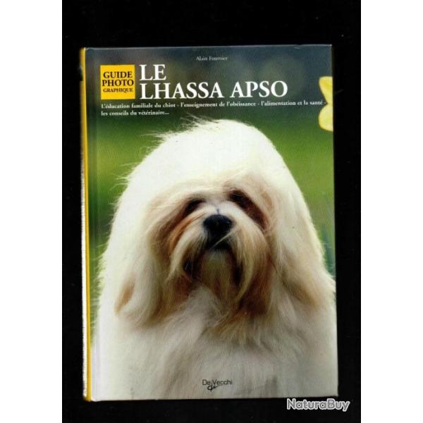 le lhassa apso d'alain fournier guide photographique