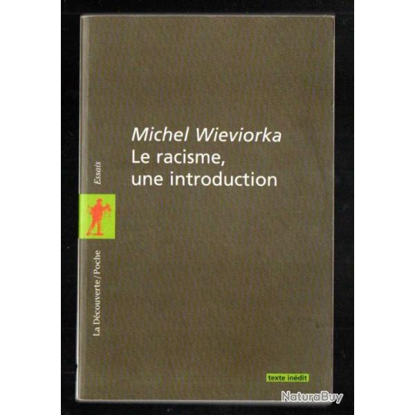 le racisme une introduction de michel wieviorka