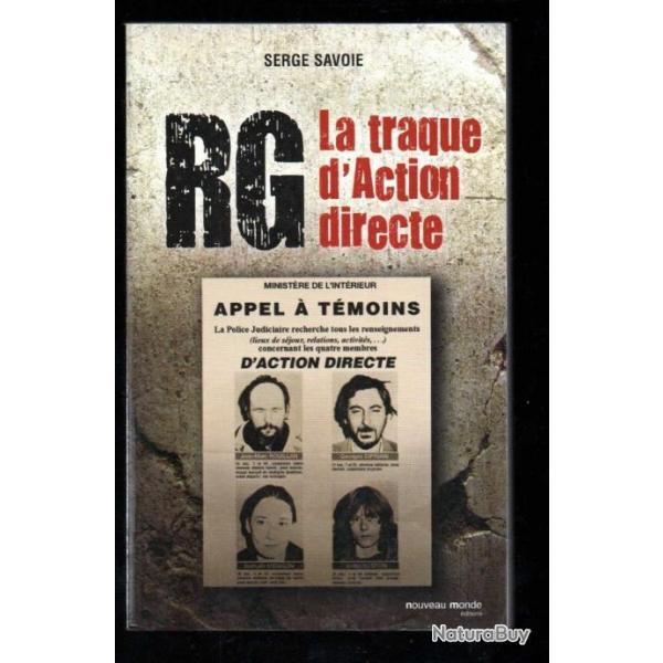 rg la traque d'action directe de serge savoie