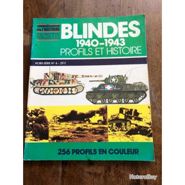 Blinds 1940 - 1943 profils et histoire, 256 profils - Hachette 1980