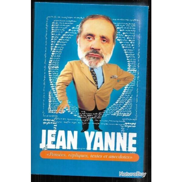 jean yanne  penses rpliques , textes et anecdotes,  comme neuf