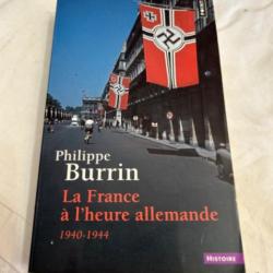 Livre "La france à l'heure allemande 1940-1944 de Philippe Burrin