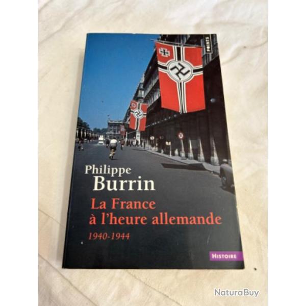 Livre "La france  l'heure allemande 1940-1944 de Philippe Burrin