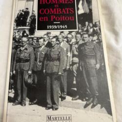 Livre " Hommes et combats en Poitou 1839-1945" de Roger Picard