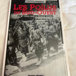 Livre " Les poilus du sud-ouest" de Vincent Bernard