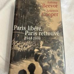 Livre " Paris libéré, Paris retrouvé 1944-1949" de Antony Beevor