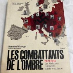 Livre " Les combattants de l'ombre" de Bernard George