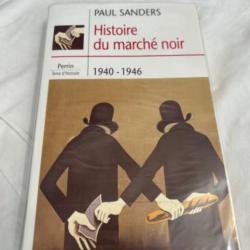 Livre " Histoire du marché noir" de paul sanders