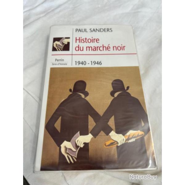 Livre " Histoire du march noir" de paul sanders