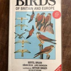 Birds of Britain and Europe - Bruun, Delin, Svensson, Singer - Hamlyn - Anglais