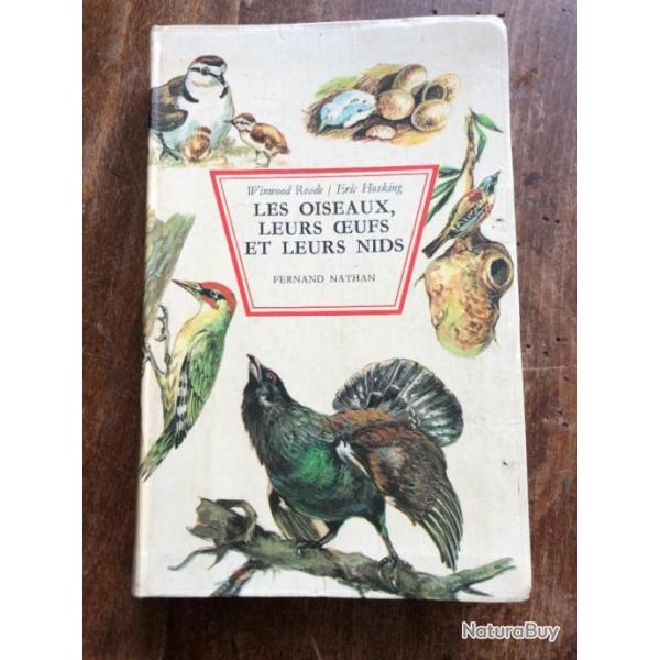 Les oiseaux, leurs oeufs et leurs nids, Winwood Reade, Eric Hosking - Nathan