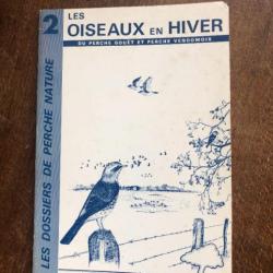 Les oiseaux en hiver du Perche Gouët et Vendomois - dossiers de perche nature 2