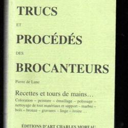 trucs et procédés des brocanteurs de pierre de lune série les livres utiles