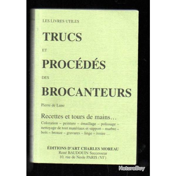 trucs et procds des brocanteurs de pierre de lune srie les livres utiles