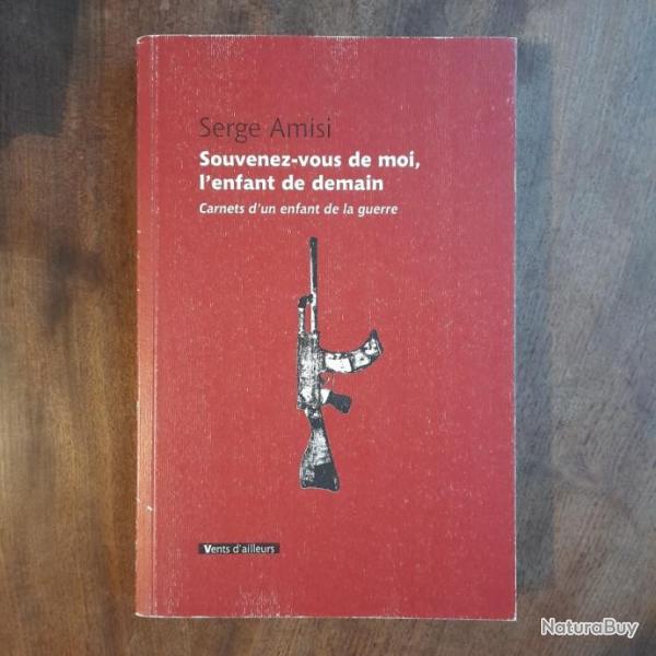 Souvenez-vous de moi, l'enfant de demain - Carnets d'un enfant de la guerre