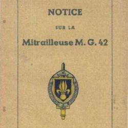 notice mitrailleuse MG42 en FRANCAIS MG 42 (envoi par mail) - VENDU PAR JEPERCUTE (m2109)