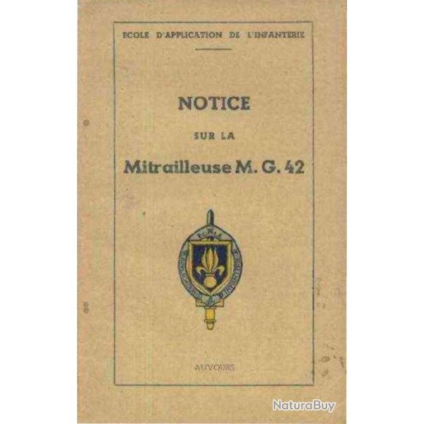 notice mitrailleuse MG42 en FRANCAIS MG 42 (envoi par mail) - VENDU PAR JEPERCUTE (m2109)