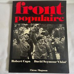 Livre "Le Front Populaire" le vrai ! celui de 1936 belles photos de Robert Capa et David Seymour