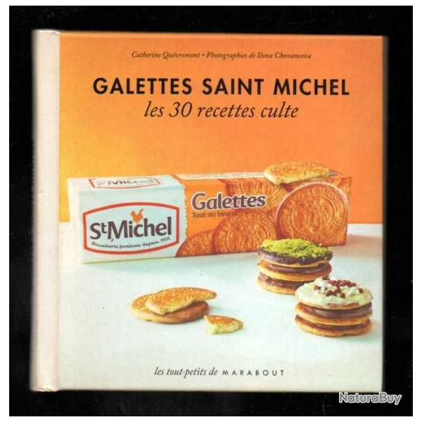 galettes saint michel les 30 recettes culte de catherine quevremont marabout