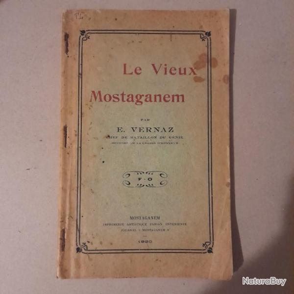 Le Vieux Mostaganem 1920 - Introuvable
