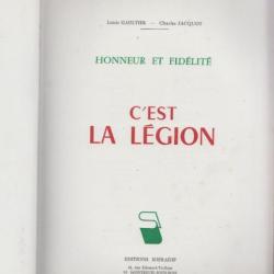 C'est la légion. Jacques Gaulthier et Charles Jacquot. Edition SOFRADIS. Dessins de Louis Frégier. 5