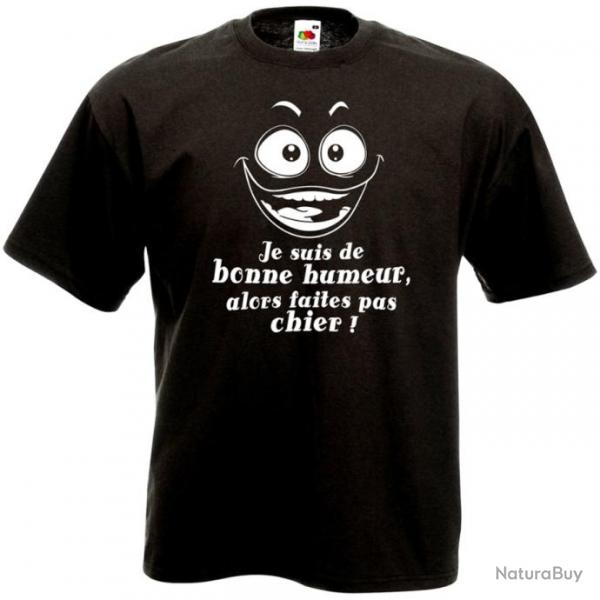 T-SHIRT - JE SUIS DE BONNE HUMEUR - Humour Drle Ide cadeau anniversaire Nol - Pre Frre Collgue