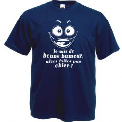 T-SHIRT - JE SUIS DE BONNE HUMEUR - Drôle Humour Idée cadeau anniversaire Noël - Père Frère Collégue