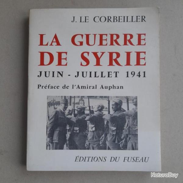 La guerre de Syrie juin-juillet 1941