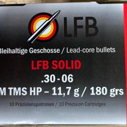 Munitions LFB calibre .30-06 SM TMS HP 11,7 g. boite de 10 munitions