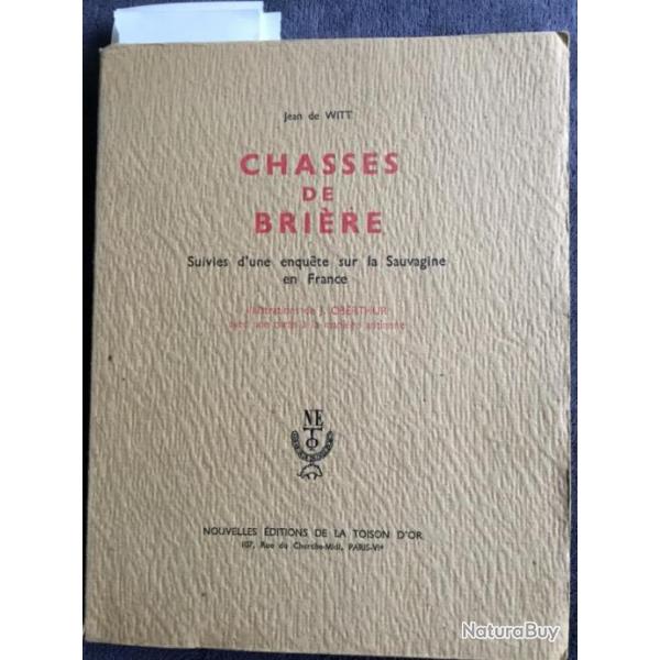 CHASSES DE BRIERE - JEAN DE WITT - 1949 - CHASSE