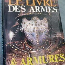 Le Livre des armes et armures : de l'Antiquité au Grand Siècle par Christian HenryTavard.