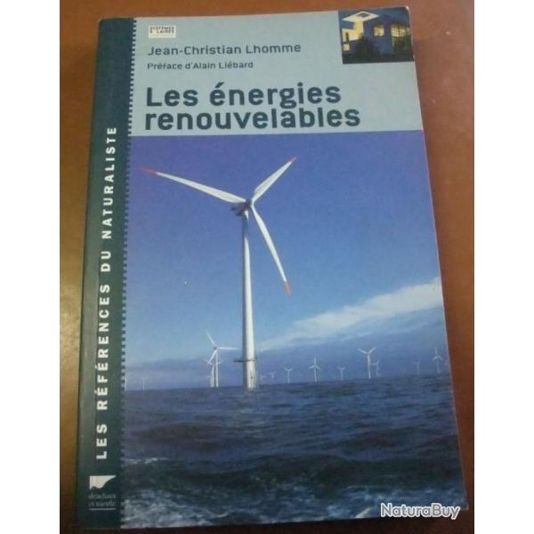 Livre sur les Energies renouvelables de J-C. Lhomme 2004 Delachaux et Niestl