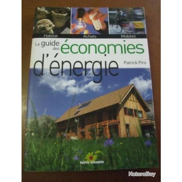 Livre Guide des conomies d'nergie de P. PIRO Terre vivante 2009