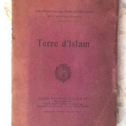 Livre broché TERRE D'ISLAM Lt-colonel CADI CHERIF, EO LAVAUZELLE 1925 militaire Pélerinage la Mecque