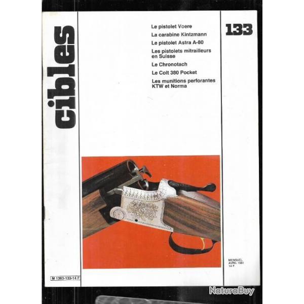 cibles 133 astra a-80, colt 380 pocket, pistolet voere, carabine kintzmann , pm suisse , chronotach