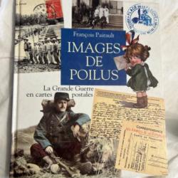 Livre " Images de Poilus" de François pairault