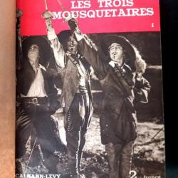 LES TROIS MOUSQUETAIRES DUMAS ALEXANDRE Edité par CALMANN LEVY 1935