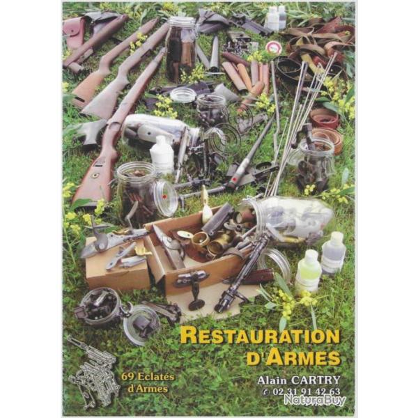 catalogue Cartry sur restauration des armes et 69 clats d'armes de poing et d'paule anciennes