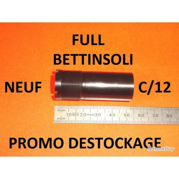 FULL choke noir NEUF fusil BETTINSOLI calibre 12 (voir modle) - VENDU PAR JEPERCUTE (D24F3)